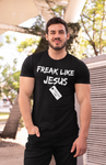 Freak Like Jesus Black Shirt Pink Lettering